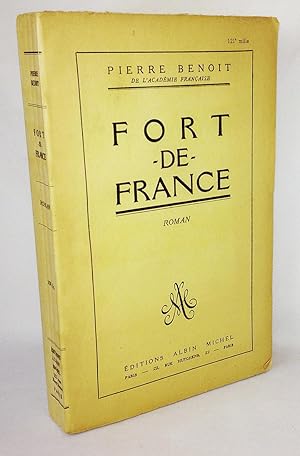 Seller image for Fort De France by Benoit, Pierre for sale by Flamingo Books