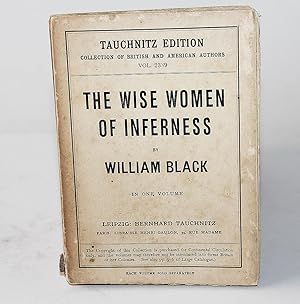 The Wise Women of Inferness [Inverness] (Tauchnitz Edition Collection of British and American Aut...