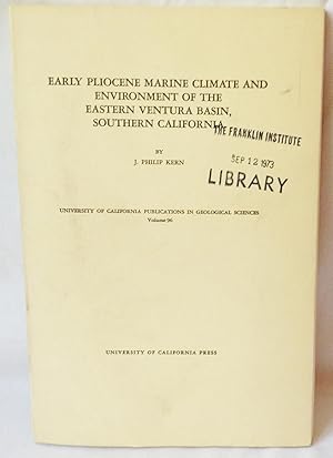 Early Pliocene Marine Climate and Environment of the Eastern Ventura Basin, Southern California