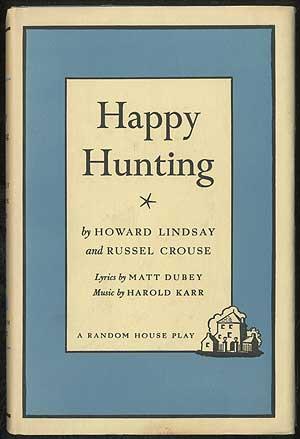 Seller image for Happy Hunting for sale by Between the Covers-Rare Books, Inc. ABAA