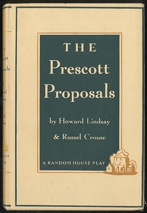 Seller image for The Prescott Proposals for sale by Between the Covers-Rare Books, Inc. ABAA