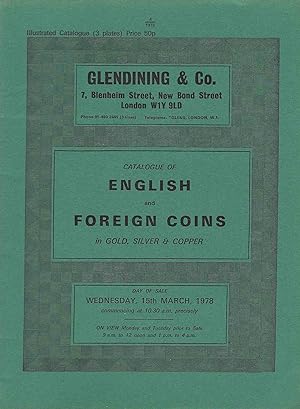 Imagen del vendedor de Glendining & Co. Catalogue of English and Foreign Coins, 15th March 1978 a la venta por Librairie Archaion