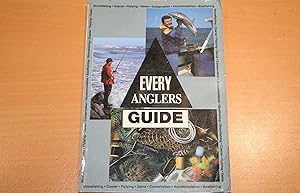 Every Anglers Guide