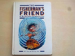 Seller image for The Fisherman's Friend. a Bedside Companion for sale by River Reads
