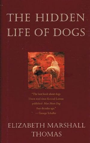 Seller image for THE HIDDEN LIFE OF DOGS for sale by Granny Artemis Antiquarian Books