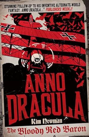 Seller image for ANNO DRACULA: THE BLOODY RED BARON for sale by Granny Artemis Antiquarian Books