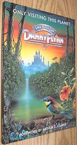 Imagen del vendedor de Only Visiting This Planet : The Art of Danny Flynn a la venta por Alex Simpson