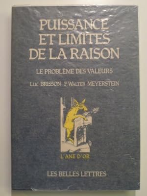 Puissance et limites de la raison. Le problème des valeurs.