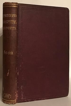 Pennsylvania Hospital Reports. Vol. II 1869.