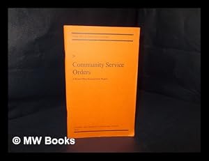 Image du vendeur pour Community service orders / by K. Pease, P. Durkin, I Earnshaw, D. Payne, J. Thorpe mis en vente par MW Books