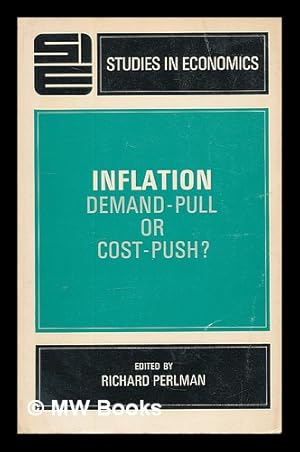 Seller image for Inflation, demand-pull or cost-push? for sale by MW Books