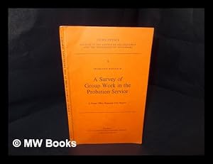 Image du vendeur pour Probation research : a survey of group work in the probation service : a Home Office Research Unit report / by Hugh Barr mis en vente par MW Books