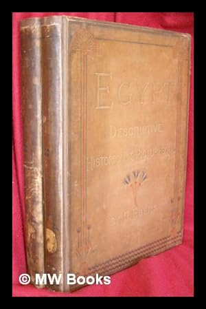 Seller image for Egypt : descriptive, historical and picturesque / by G. Ebers ; translated from the original German by Clara Bell ; with an introduction and notes by S. Birch [complete in 2 volumes] for sale by MW Books
