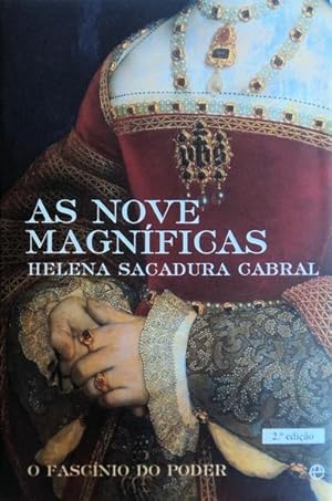 AS NOVE MAGNÍFICAS. [2.ª EDIÇÃO - DEDICATORIA]