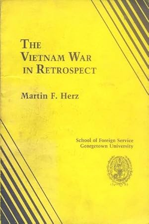 The Vietnam War in Retrospect; Four Lectures