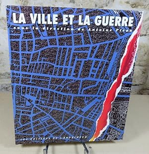 Image du vendeur pour La ville et la guerre. mis en vente par Latulu