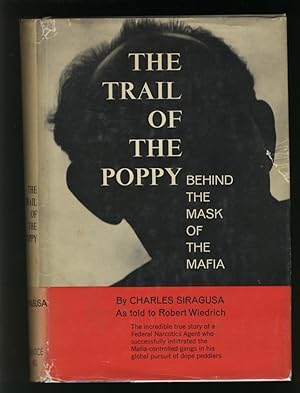 The Trail of the Poppy - Behind the Mask of the Mafia