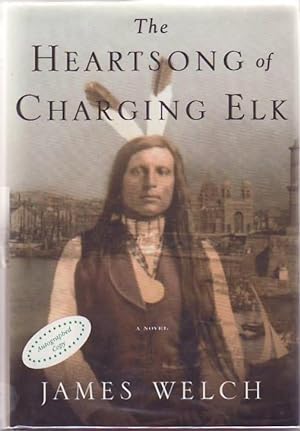 The Heartsong of Charging Elk