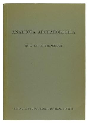 Analecta Archaeologica. Festschrift Fritz Fremersdorf.