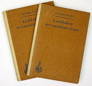 Leitfaden der Vorgeschichte Europas. Text- und Tafelteil in 2 Bänden.