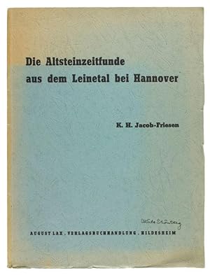 Die Altsteinzeit aus dem Leinetal bei Hannover. Mit einem geologischen Beitrag von Dr. Fritz Hamm