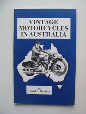 Imagen del vendedor de VINTAGE MOTORCYCLES IN AUSTRALIA a la venta por Stella & Rose's Books, PBFA