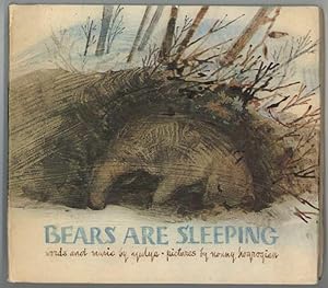 BEARS ARE SLEEPING