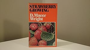 Seller image for Strawberry Growing for sale by Jonathan P Vokes