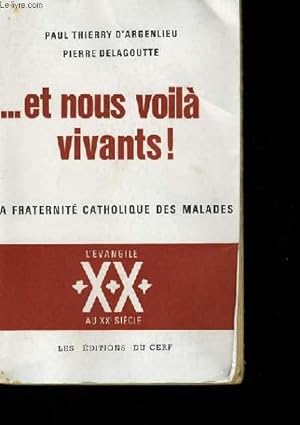 Seller image for ET NOUS VOILA VIVANTS! for sale by Le-Livre