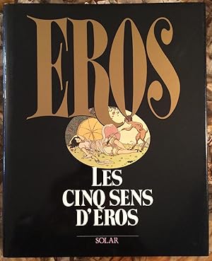 LES CINQ SENS D'EROS.