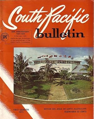 Seller image for SOUTH PACIFIC BULLETIN - Vol. 22, No. 1 for sale by Jean-Louis Boglio Maritime Books