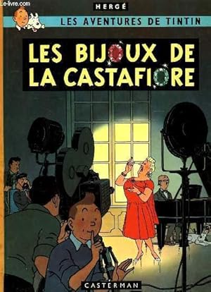 Seller image for LES AVENTURES DE TINTIN, LES BIJOUX DE LA CASTAFIORE for sale by Le-Livre