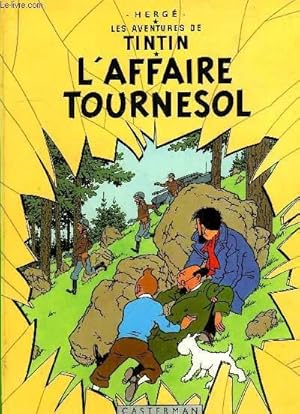 Bild des Verkufers fr LES AVENTURES DE TINTIN, L'AFFAIRE TOURNESOL zum Verkauf von Le-Livre