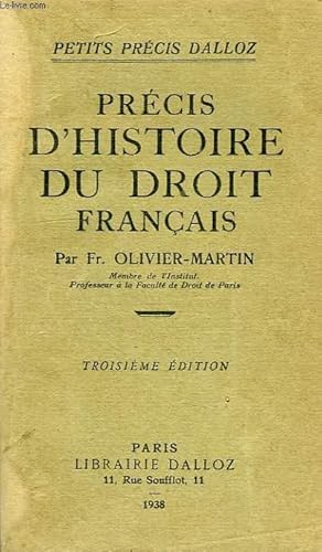 Imagen del vendedor de PRECIS D'HISTOIRE DU DROIT FRANCAIS a la venta por Le-Livre