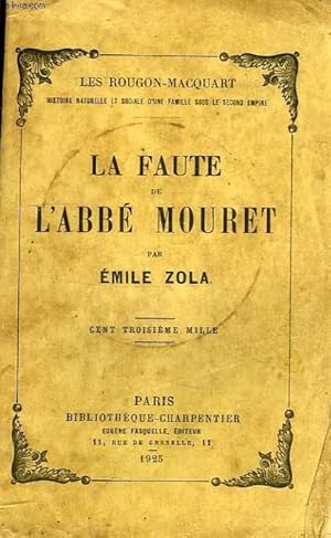 LA FAUTE DE L'ABBE MOURET by ZOLA Emile: bon Couverture souple (1925 ...