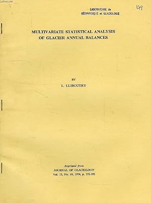 Seller image for MULTIVARIATE STATISTICAL ANALYSIS OF GLACIER ANNUAL BALANCES for sale by Le-Livre