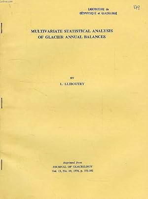 Image du vendeur pour MULTIVARIATE STATISTICAL ANALYSIS OF GLACIER ANNUAL BALANCES mis en vente par Le-Livre