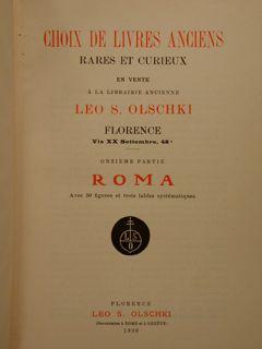 CHOIX DE LIVRES ANCIENS rares et curieux. Onzième partie. Roma avec 50 figures et trois tables sy...