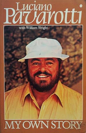 Bild des Verkufers fr Pavarotti. My Own Story with William Wright. zum Verkauf von Banfield House Booksellers