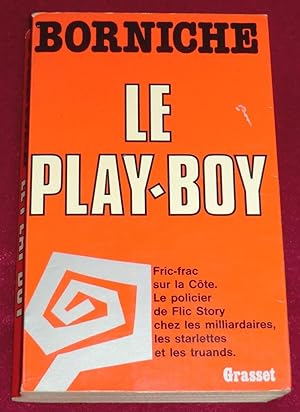 Seller image for LE PLAY-BOY for sale by LE BOUQUINISTE