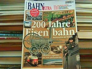 Seller image for 200 Jahre Eisenbahn. Meilensteine der Technik. for sale by Antiquariat Ehbrecht - Preis inkl. MwSt.
