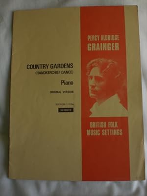 British folk-Music Settings. Nr. 22. Country Gardens, Handkerchief Dance. Piano.