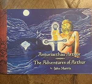 The Adventures Of Arthur In Snowdonia And Anglesey Anturiaethau Arthur yn Eryri ac Ynys Mon Inscr...
