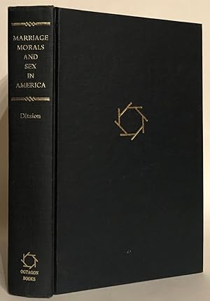 Seller image for Marriage Morals And Sex In America: A History Of Ideas. Expanded Edition. for sale by Thomas Dorn, ABAA