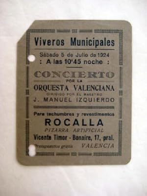 Programa - Program : ORQUESTA VALENCIANA. Viveros Municipales. 1924