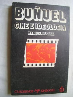 BUÑUEL. CINE E IDEOLOGÍA