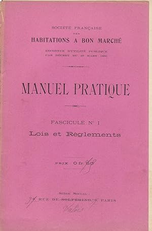 Manuel Pratique. Fascicules n° I, II, III, V, VI, VII, VIII, IX