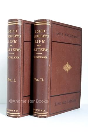 The Life and Letters of Lord Macaulay