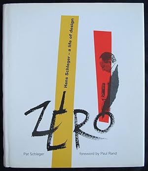 Seller image for Zero: Hans Schleger- A Life of Design for sale by Design Books