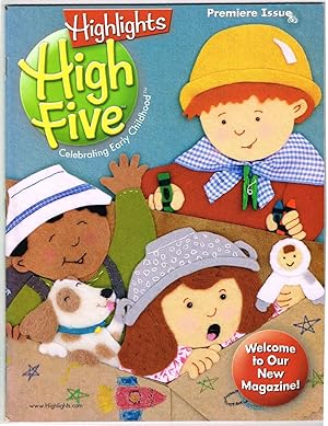 Imagen del vendedor de HIGHLIGHTS: High Five, Celebrating Early Childhood: (Premiere Issue) Volume 1, No. 11, January 2007, Issue 1 a la venta por SUNSET BOOKS